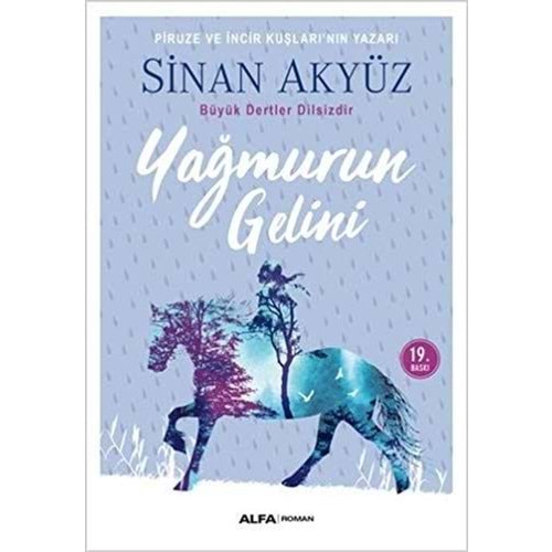 YAĞMURUN GELİNİ-SİNAN AKYÜZ-ALFA