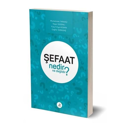 ŞEFAAT NEDİR NE DİĞİLDİR-MUHAMMET TARAKÇI -FECR