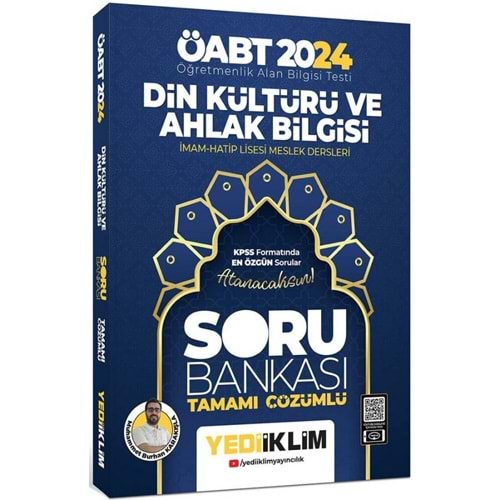 YEDİİKLİM ÖABT 2024 DİN KÜLTÜRÜ VE AHLAK BİLGİSİ ÖĞRETMENLİĞİ TAMAMI ÇÖZÜMLÜ SORU BANKASI