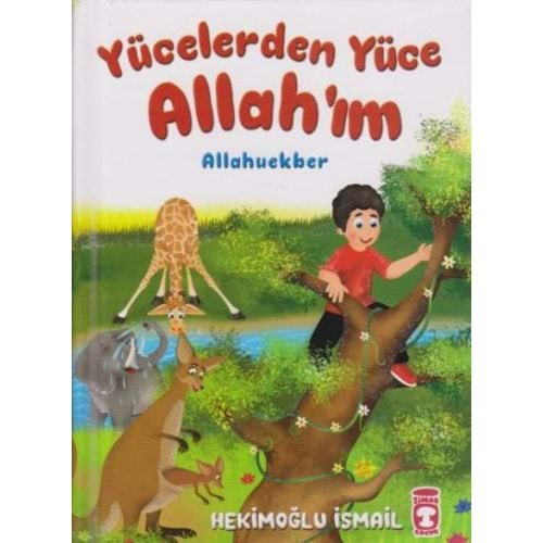 YÜCELERDEN YÜCE ALLAHIM-CİLTLİ-HEKİMOĞLU İSMAİL-TİMAŞ