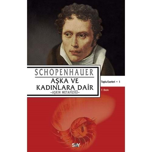 AŞKA VE KADINLARA DAİR-SCHOPENHAUER-SAY YAYINLARI