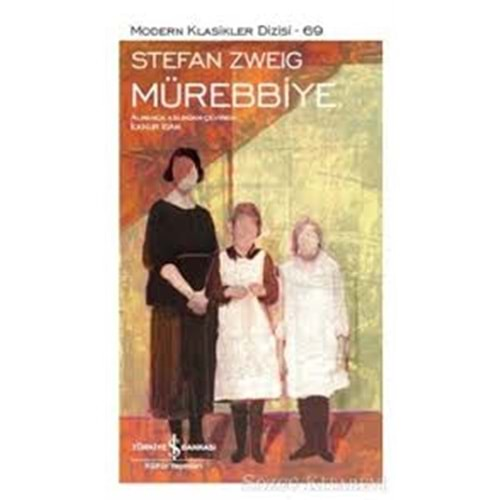 MÜREBBİYE-STEFAN ZWEIG-İŞ BANKASI