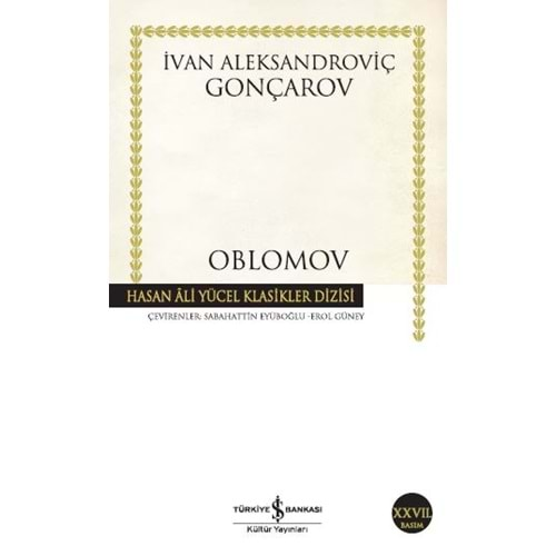 OBLOMOV-İVAN ALEKSANDROVİÇ GONÇAROV-İŞ BANKASI KÜLTÜR YAYINLARI