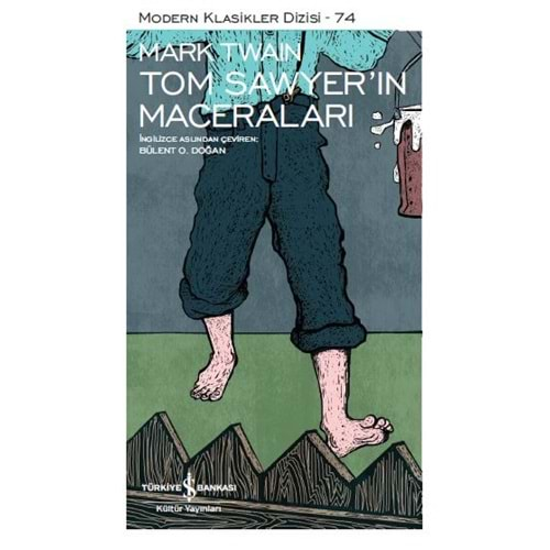 TOM SAWYERIN MACERELARI-MARK TWAIN-İŞ BANKASI