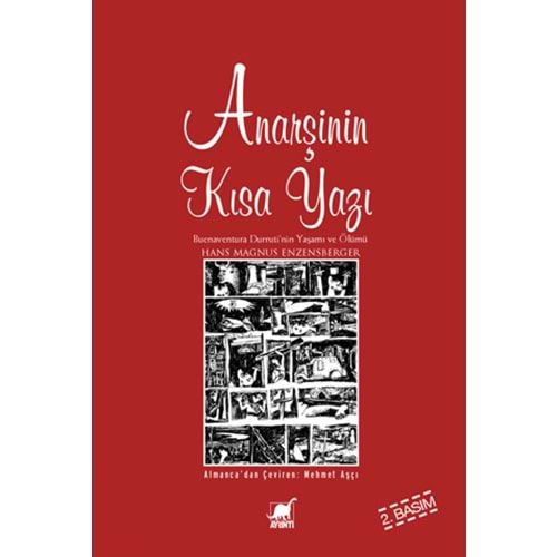 ANARŞİNİN KISA YAZI-HANS MAGNUS ENZENSBERGER-AYRINTI YAYINLARI