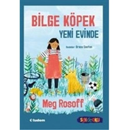 BİLGE KÖPEK YENİ EVİNDE-MEG ROSOFF-TUDEM