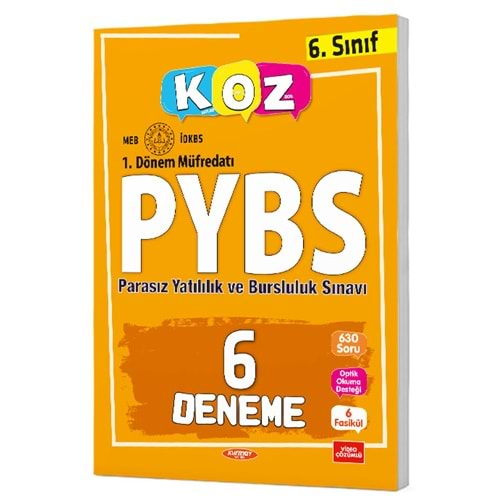 KURMAY KOZ 6.SINIF PYBS 6 DENEME