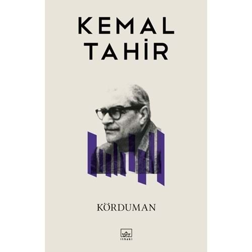 KÖRDUMAN-KEMAL TAHİR-İTHAKİ