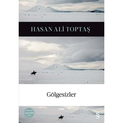 GÖLGESİZLER-HASAN ALİ TOPTAŞ-EVEREST