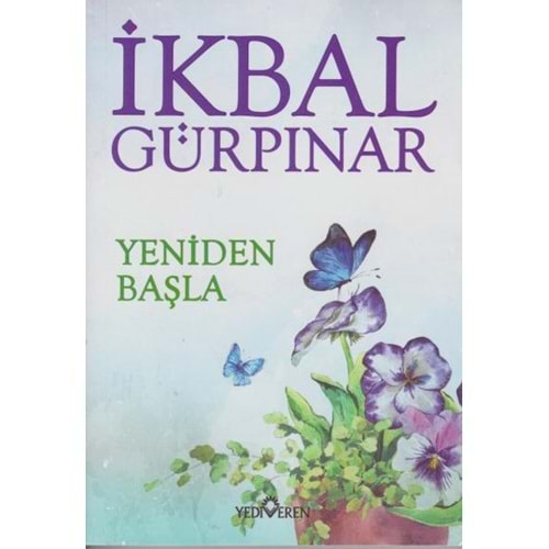 YENİDEN BAŞLA -İKBAL GÜRPINAR-YEDİVEREN