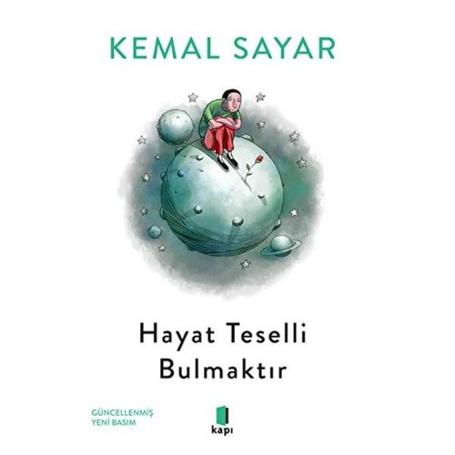 HAYAT TESELLİ BULMAKTIR-KEMAL SAYAR-KAPI YAYINLARI