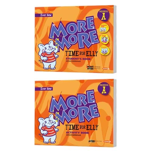 KURMAY MORE&MORE TIME FOR ELLY PRESCHOOL (A) STUDENTS BOOK-ACTİVİTY BOOK