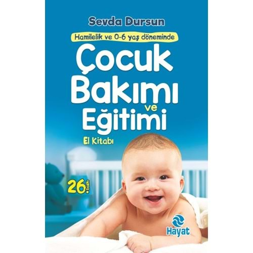 ÇOCUK BAKIMI VE EĞİTİMİ-SEVDA DURSUN-HAYAT