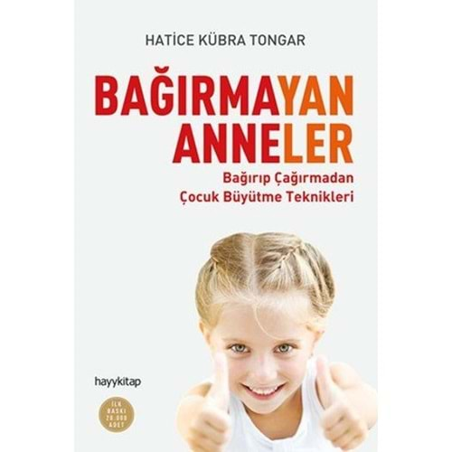 BAĞIRMAYAN ANNELER-HATİCE KÜBRA TONGAR-HAYYKİTAP