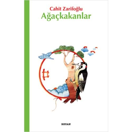 AĞAÇKAKANLAR-CAHİT ZARİFOĞLU-BEYAN