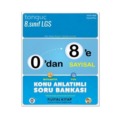 TONGUÇ 8.SINIF 0 DAN 8 E SAYISAL KONU ANLATIMLI SORU BANKASI