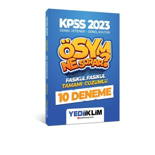 YEDİİKLİM KPSS 2023 GENEL YETENEK-GENEL KÜLTÜR ÖSYM NE SORAR TAMAMI ÇÖZÜMLÜ 10 FASİKÜL DENEME