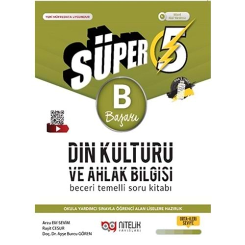 NİTELİK 5.SINIF DİN KÜLTÜRÜ VE AHLAK BİLGİSİ SÜPER B BECERİ TEMELLİ SORU KİTABI