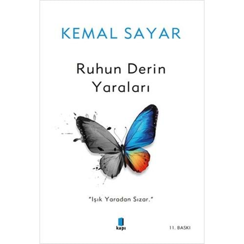 RUHUN DERİN YARALARI-KEMAL SAYAR-KAPI YAYINLARI