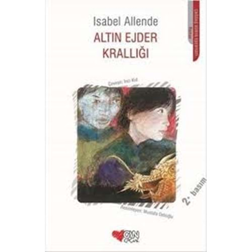 ALTIN EJDER KRALLIĞI-ISABEL ALLENDE-CAN ÇOCUK YAYINLARI