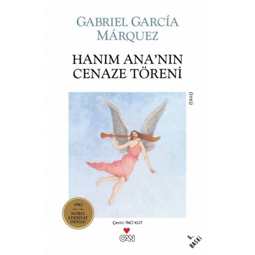 HANIM ANANIN CENAZE TÖRENİ-GABRIEL GARCIA MARQUEZ-CAN