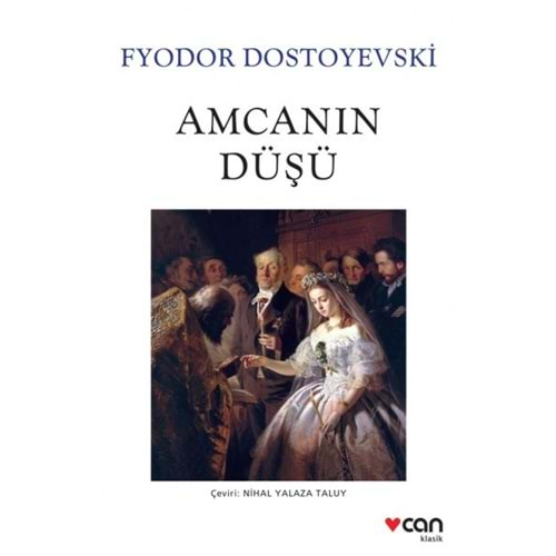 AMCANIN DÜŞÜ-FYODOR DOSTOYEVSKİ-CAN YAYINLARI