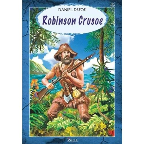 ROBINSON CRUSOE-DANIEL DEFOE-ÖZYÜREK YAYINLARI