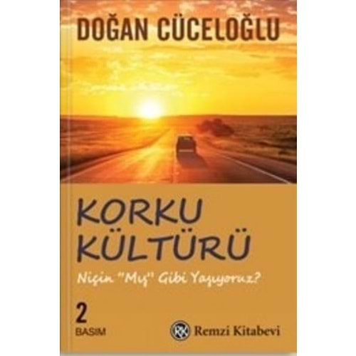 KORKU KÜLTÜRÜ-DOĞAN CÜCELOĞLU-REMZİ KİTAP