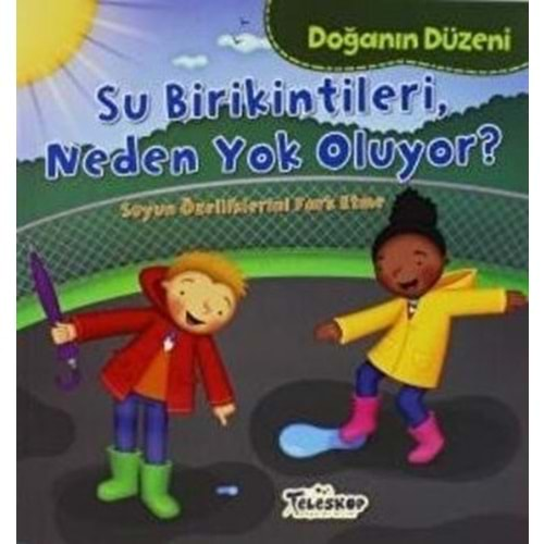 DOĞANIN DÜZENİ-SU BİRİKİNTİLERİ NEDEN YOKOLUYOR-TELESKOP