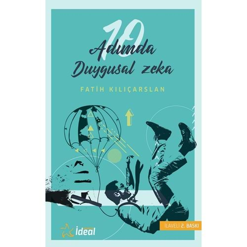 ON ADIMDA DUYGUSAL ZEKA-FATİH KILIÇARSLAN-İDEAL