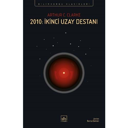 2010:İKİNCİ UZAY DESTANI-ARTHUR C.CLARKE-İTHAKİ YAYINLARI