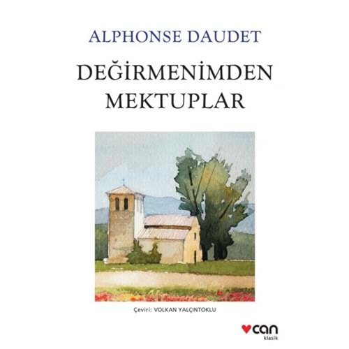 DEĞİRMENİMDEN MEKTUPLAR-ALPHONSE DAUDET-CAN YAYINLARI