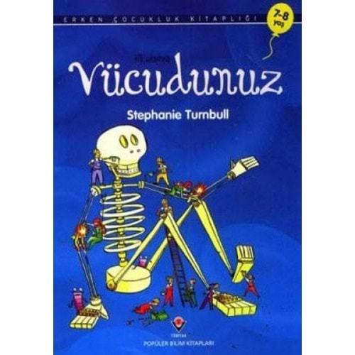 İLK OKUMA VÜCUDUMUZ-STEPHANİE TURNBULL-TÜBİTAK