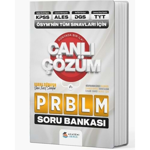 AKADEMİ DENİZİ KPSS-ALES-DGS-TYT ÖSYM NİN TÜM SINAVLARI İÇİN PROBLEM SORU BANKASI-2024