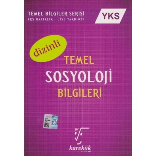 KAREKÖK YKS TEMEL SOSYOLOJİ BİLGİLERİ DİZİNLİ