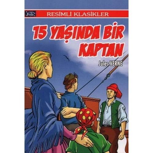 RESİMLİ KLASİKLER-15 YAŞINDA BİR KAPTAN-JULES VERNE-PARILTI