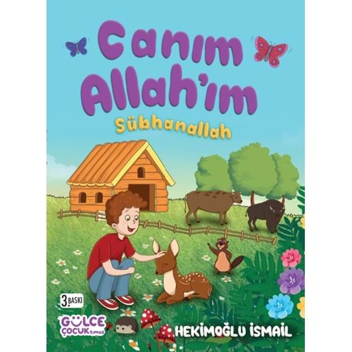 CANIM ALLAHIM SÜBHANALLAH (FLEKSİ CİLT)-HEKİMOĞLU İSMAİL-GÜLCE ÇOCUK TİMAŞ