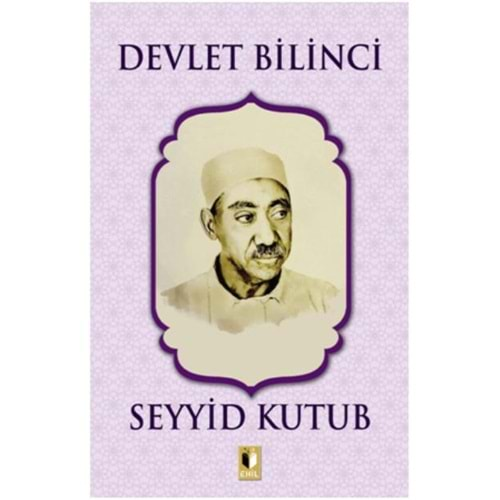 DEVLET BİLİNCİ-SEYYİD KUTUB-EHİL