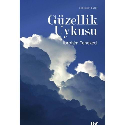 GÜZELLİK UYKUSU- İBRAHİM TENEKECİ- PROFİL