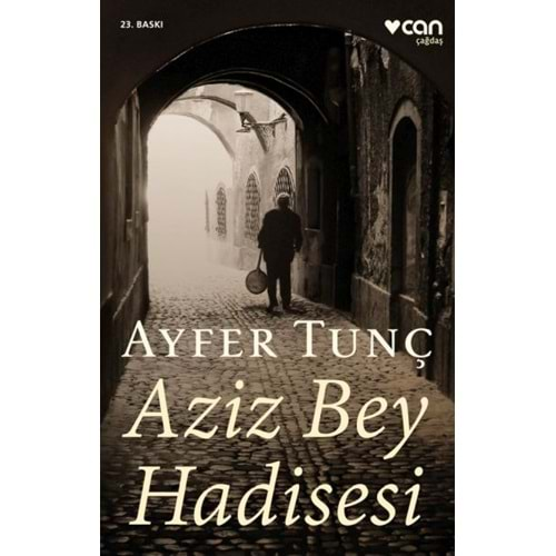 AZİZ BEY HADİSESİ-AYFER TUNÇ-CAN YAYINLARI