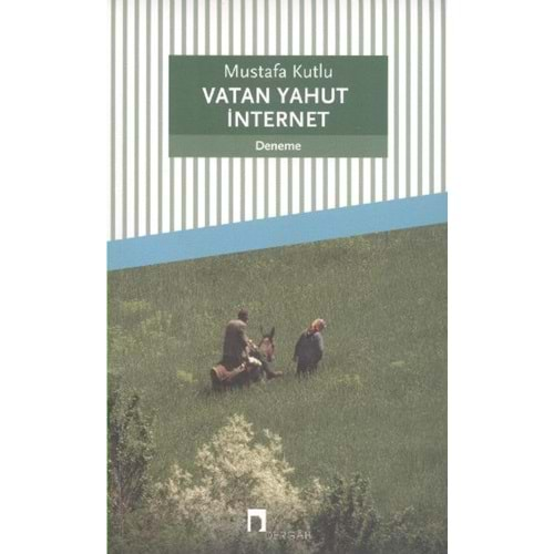 VATAN YAHUT İNTERNET-MUSTAFA KUTLU-DERGAH