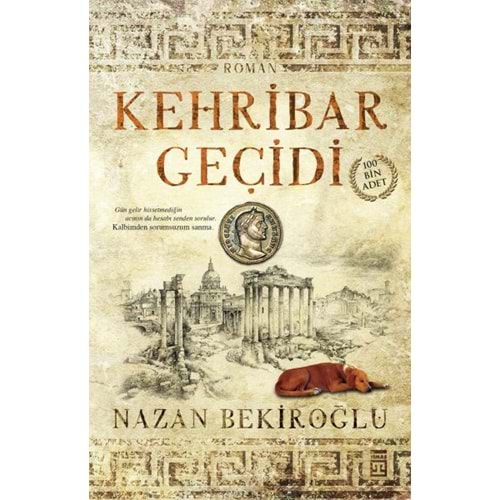 KEHRİBAR GEÇİDİ-NAZAN BEKİROĞLU-TİMAŞ YAYINLARI