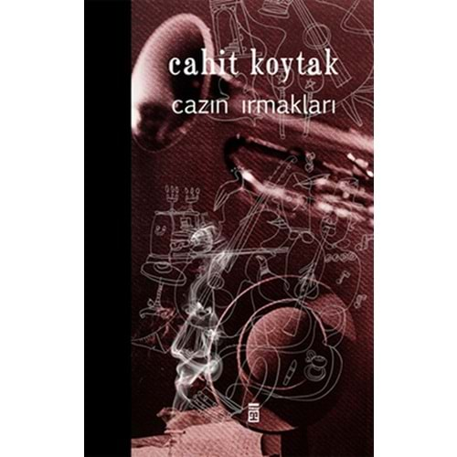 CAZIN IRMAKLARI-CAHİT KOYTAK-TİMAŞ