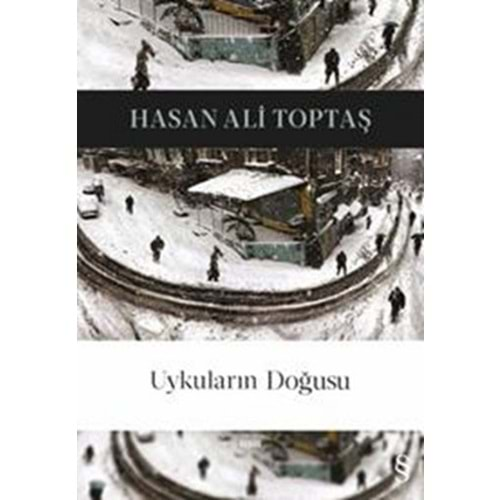 UYKULARIN DOĞUSU-HASAN ALİ TOPTAŞ-EVEREST