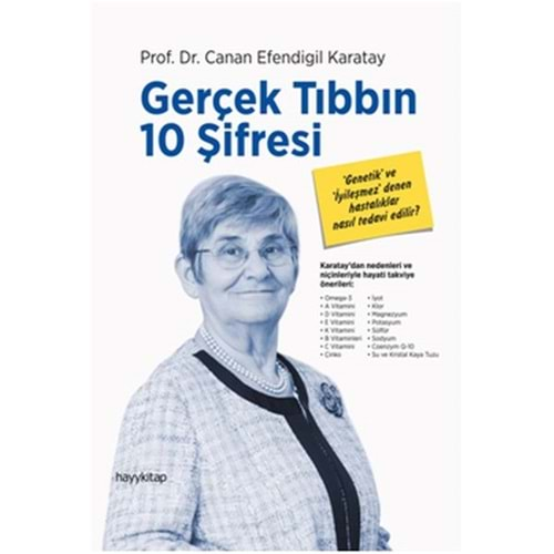 GERÇEK TIBBIN 10 ŞİFRESİ-CANAN EFENDİGİL KARATAY-HAYYKİTAP