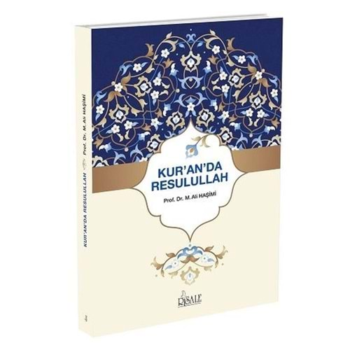 KURANDA RESULULLAH-M.ALİ HAŞİMİ-RİSALE