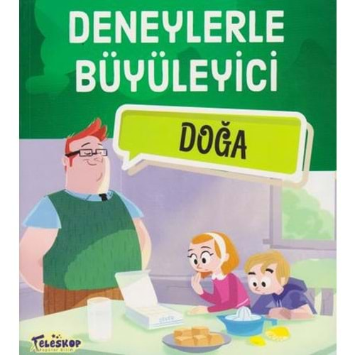 DENEYLERLE BÜYÜLEYİCİ DOĞA-TELESKOP