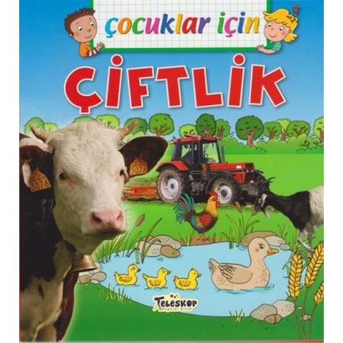 ÇOCUKLAR İÇİN ÇİFTLİK-TELESKOP