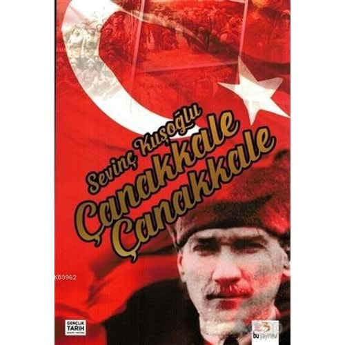 ÇANAKKALE ÇANAKKALE-SEVİNÇ KUŞOĞLU-BU YAYINEVİ