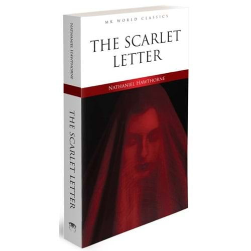 THE SCARLET LETTER-NATHANIEL HAWTHORNE-MK PUBLİCATİONS